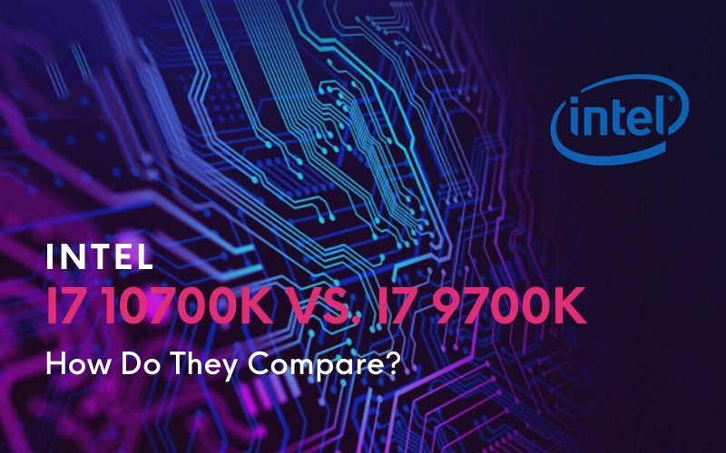 i7-10700K Vs i7-9700K