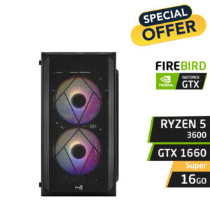 FIREBIRD F5 Ryzen 5 3600 16GB Nvidia GTX 1660 Super